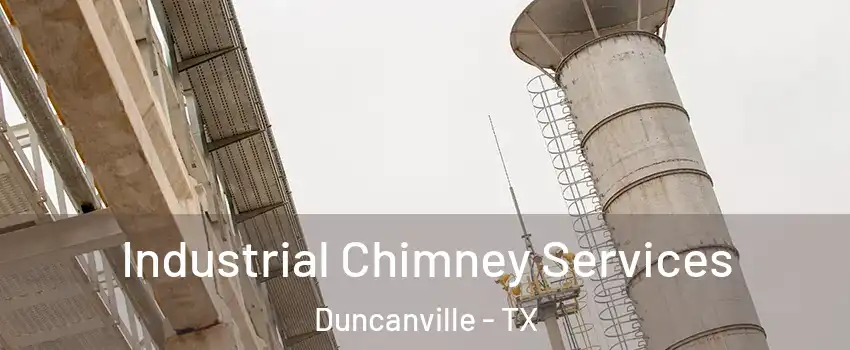  Industrial Chimney Services Duncanville - TX