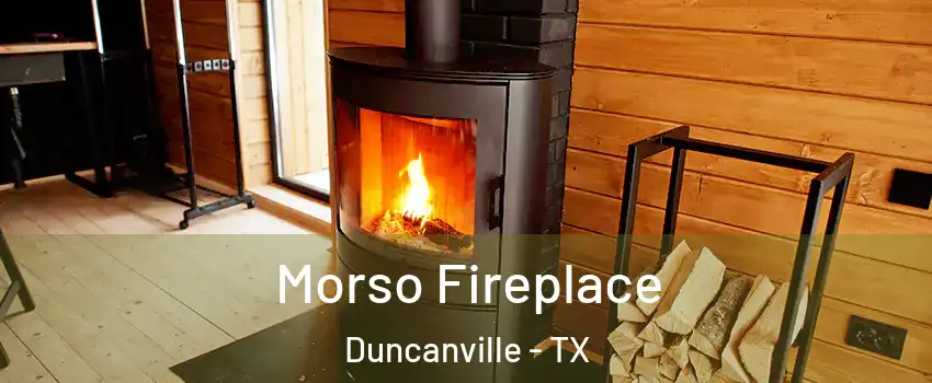  Morso Fireplace Duncanville - TX